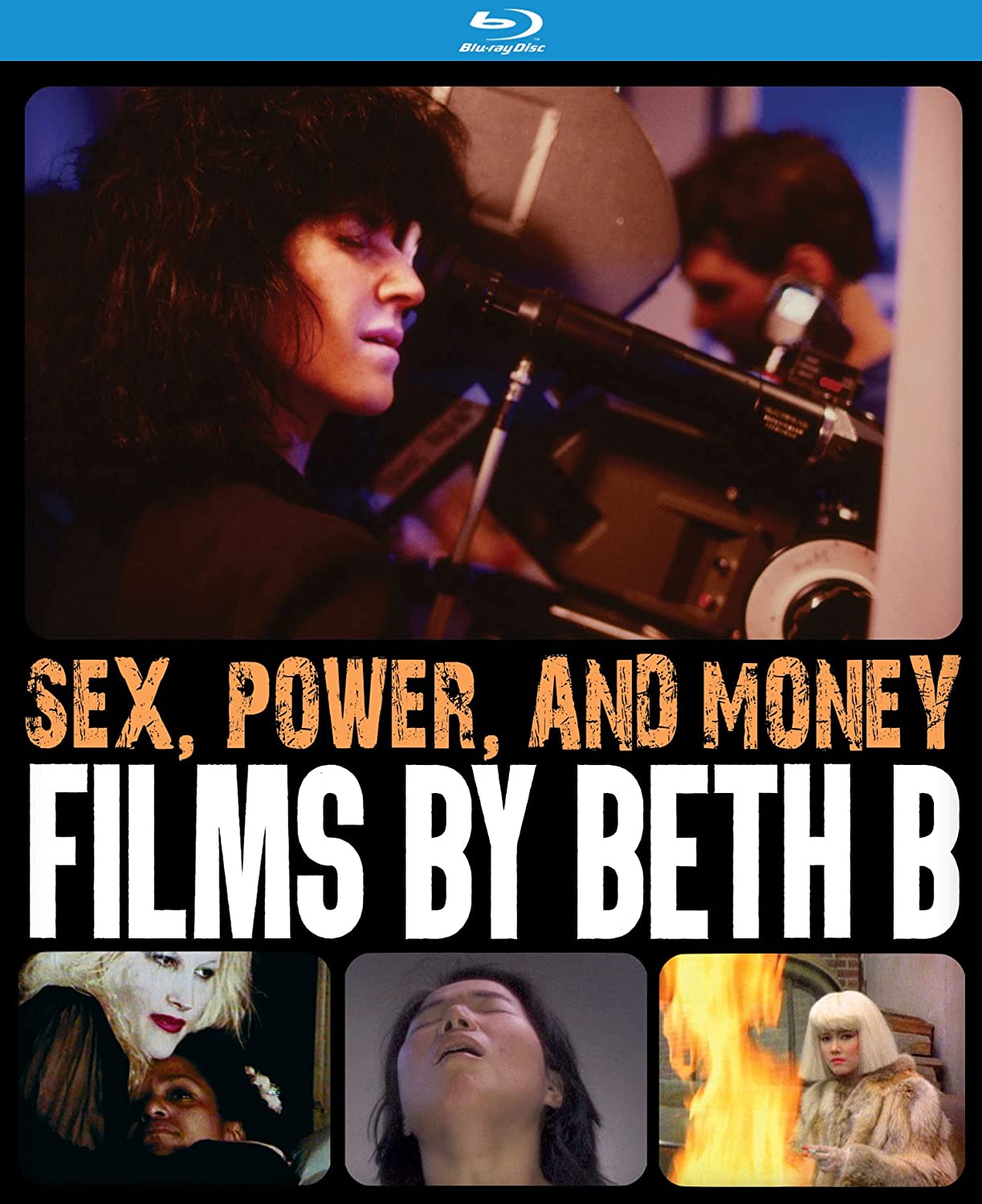 Sex, Power, And Money: Films By Beth B – Orbit DVD