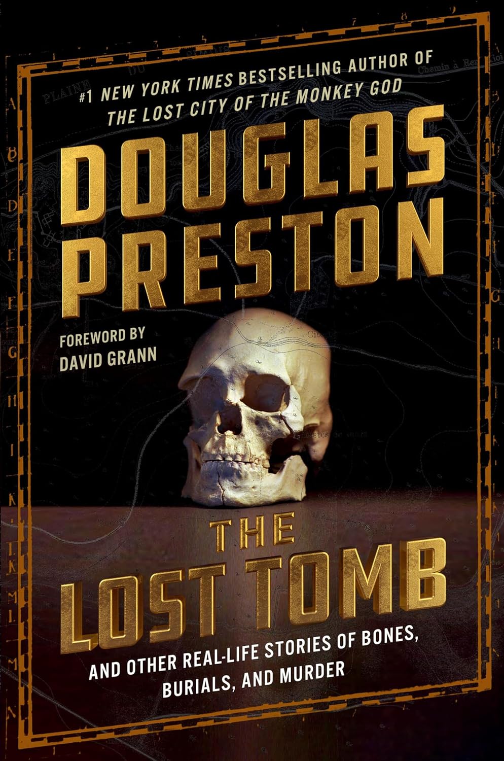 BOOK PRE-ORDER - The Lost Tomb: And Other Real-Life Stories of